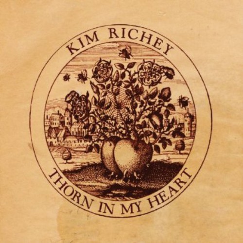 Kim Richey - Thorn in My Heart