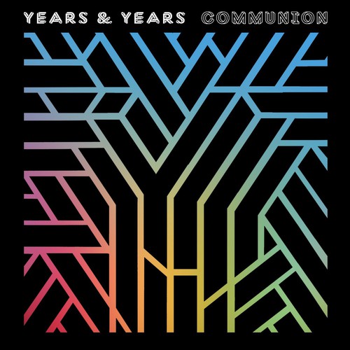 Years & Years - Communion (Deluxe) [Import]