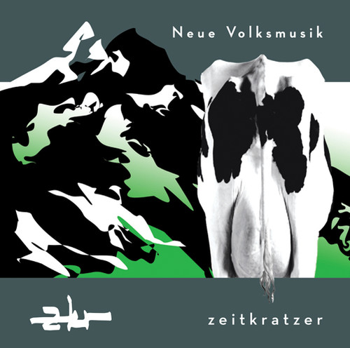 Zeitkratzer - Neue Volksmusik