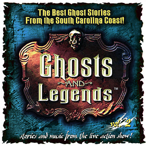 Ghost Stories - Ghosts & Legends 2