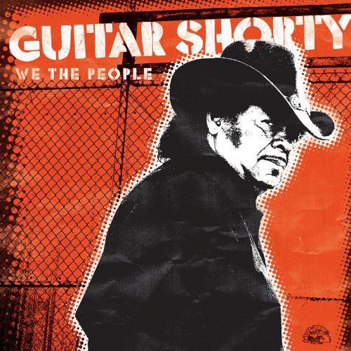 Guitar Shorty - We the People