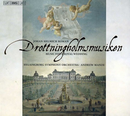 Music for a Royal Wedding Drottningholmsmusiken