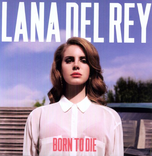 Lana Del Rey - Born To Die [Import Vinyl]