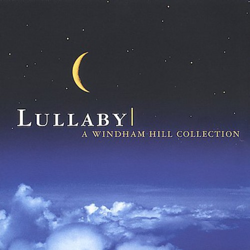 Lullaby: A Windham Hill Collection