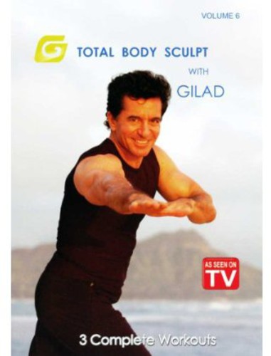 Gilad: Total Body Sculpt: Volume 6