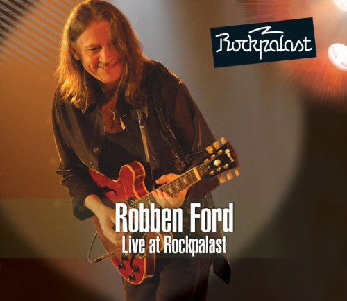 Robben Ford - Live at Rockpalast