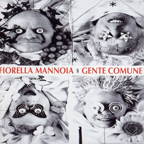 Fiorella Mannoia - Gente Comune