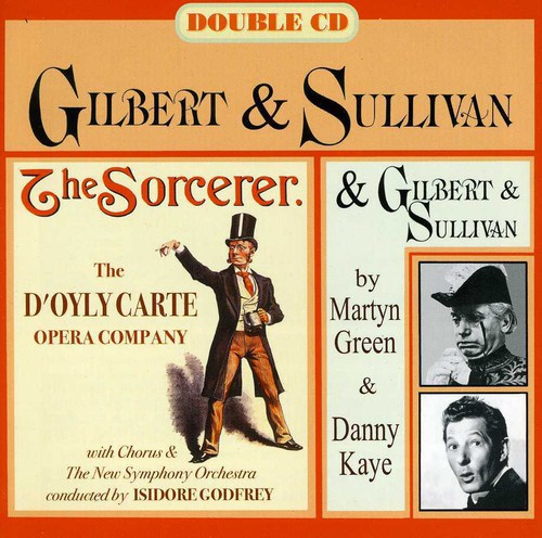 Gilbert & Sullivan: Sorcerer