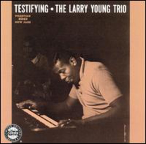 Larry Young - Testifying