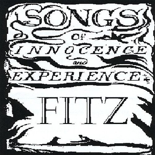 Fitz - Songs of Innocence & Experience