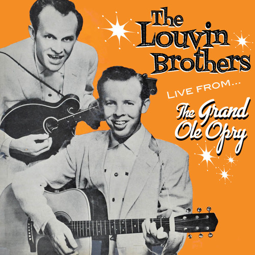 Louvin Brothers - From The Grand Ole Opry