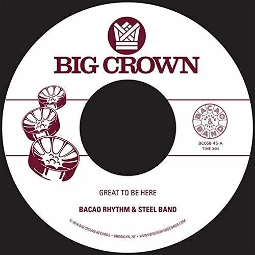 Bacao Rhythm & Steel Band - Great To Be Here / All For Tha Cash