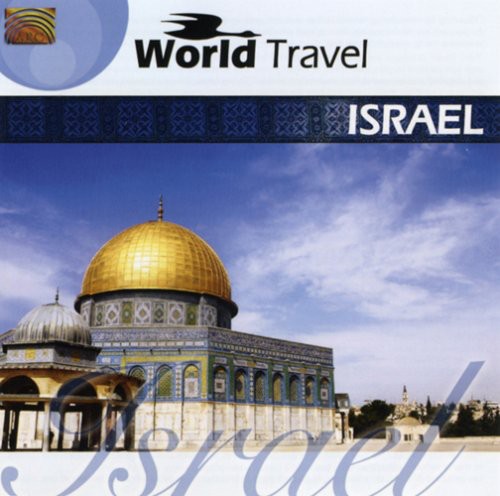 World Travel: Israel