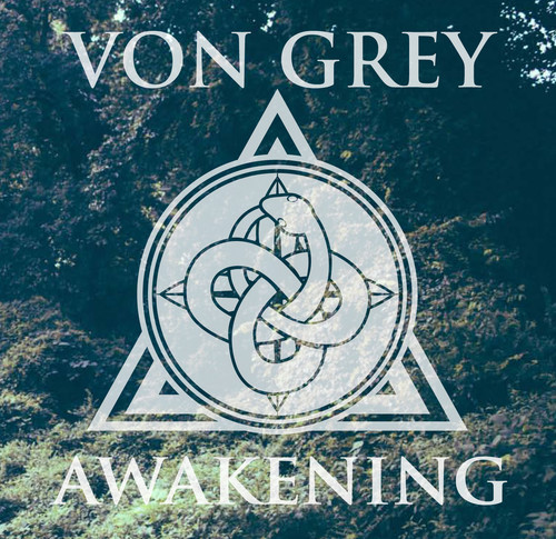 von Grey - Awakening