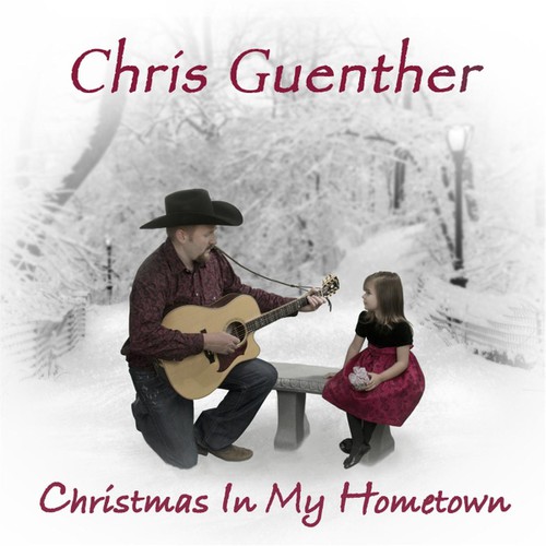 Chris Guenther - Christmas in My Hometown