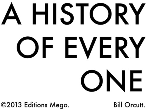 Bill Orcutt - A History Of Every One