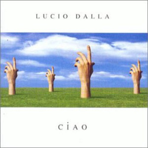 Lucio Dalla - Ciao [Import]