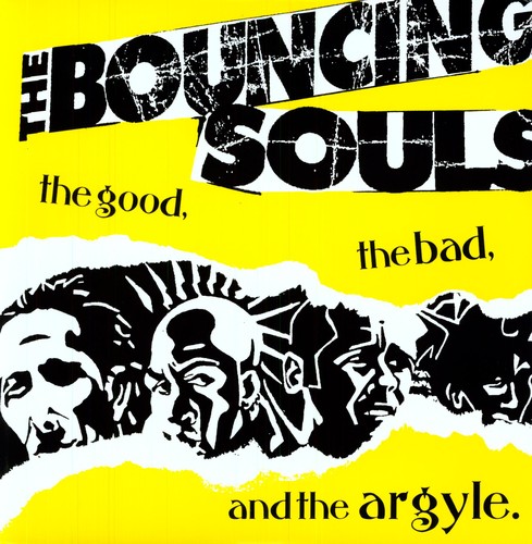 The Bouncing Souls - Good the Bad & the Argyle