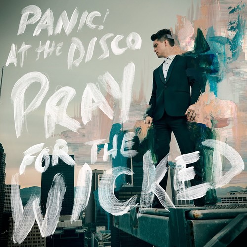 Panic! At The Disco - Pray For The Wicked [LP]