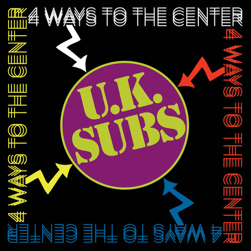 Uk Subs - 4 Ways To The Center