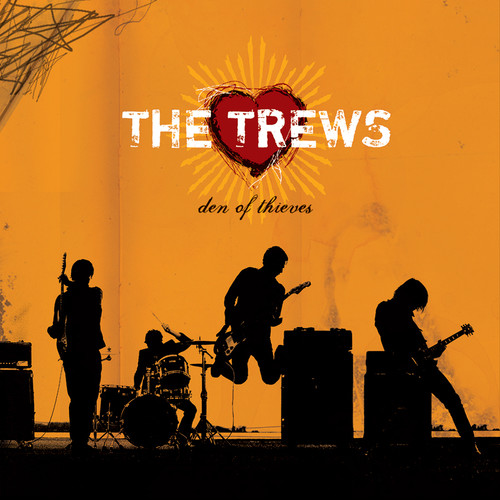 Trews - Den Of Thieves