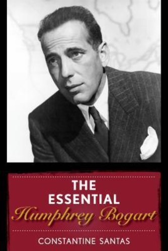  - The Essential Humphrey Bogart