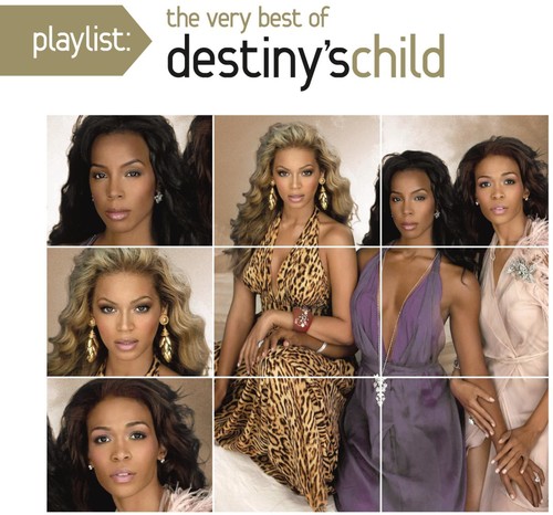 Destiny's Child - Playlist: Very Best of