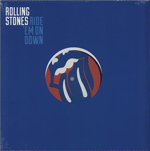 The Rolling Stones - Ride 'Em All Down