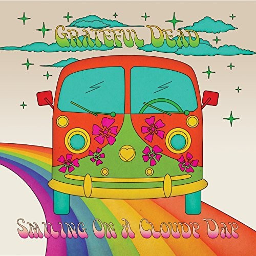 Grateful Dead - Smiling On A Cloudy Day [Summer Of Love Exclusive]