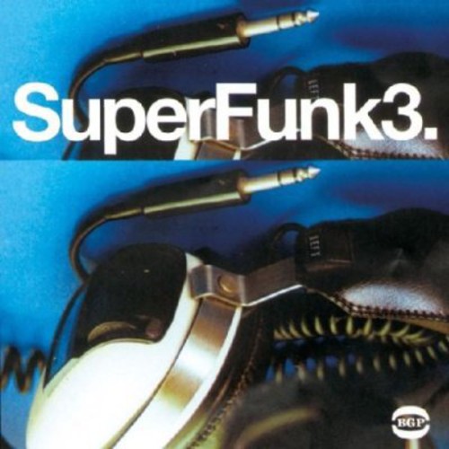 Super Funk, Vol.3 [Import]