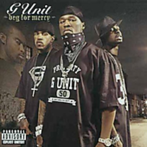 G-UNIT - Beg For Mercy [Import]