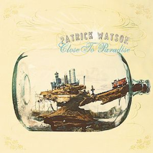 Patrick Watson - Close To Paradise [Deluxe Vinyl]