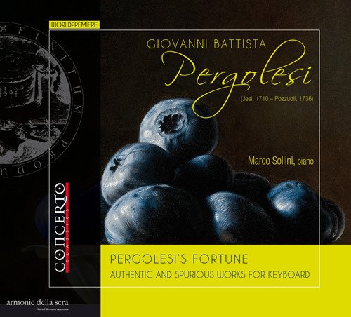 Marco Sollini - Pergolesis Fortune-Authentic & Spurious Works