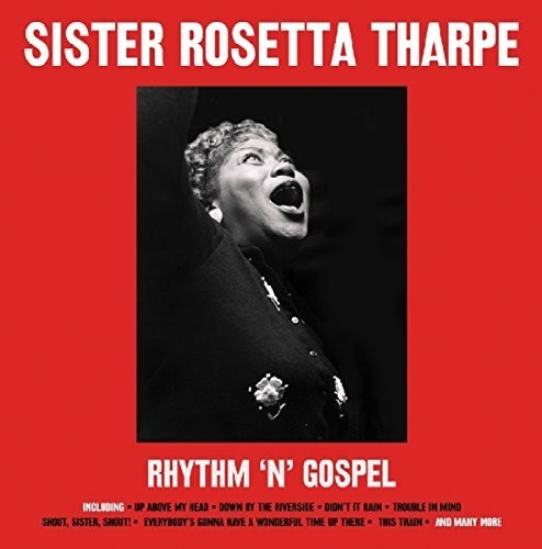 Sister Tharpe Rosetta - Rhythm N Gospel