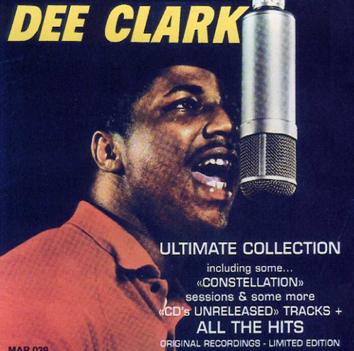 Dee Clark - Ultimate Collection
