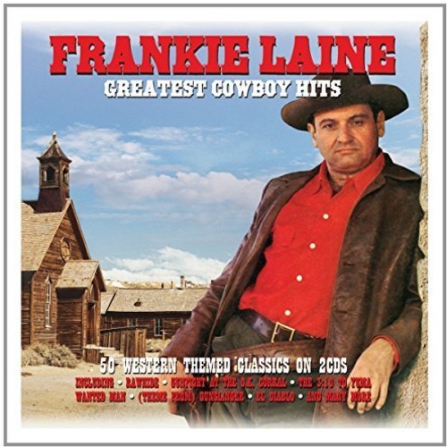 Frankie Laine - Greatest Cowboy Hits