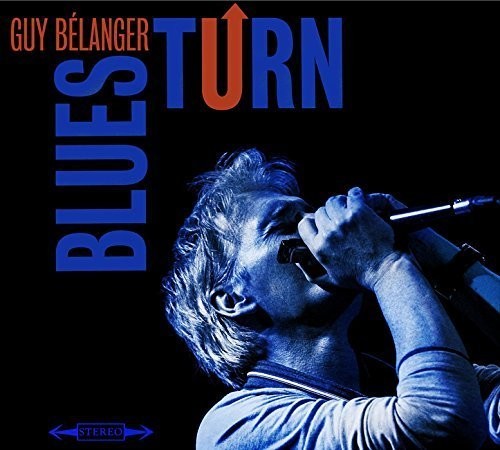 Guy Belanger - Blues Turn