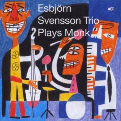 Esbjorn Svensson Trio - Est Plays Monk
