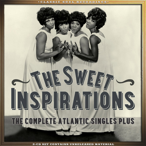 Sweet Inspirations - Complete Atlantic Singles Plus [Remastered]