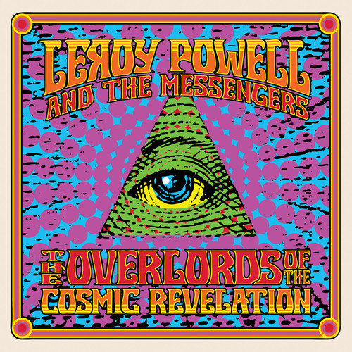 Leroy Powell & The Messengers - The Overlords Of The Cosmic Revelation