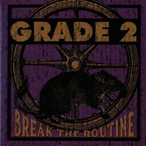Grade 2 - Break The Routine