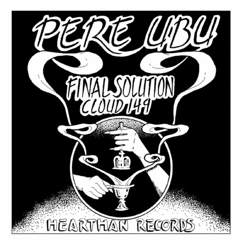 Pere Ubu - Final Solution