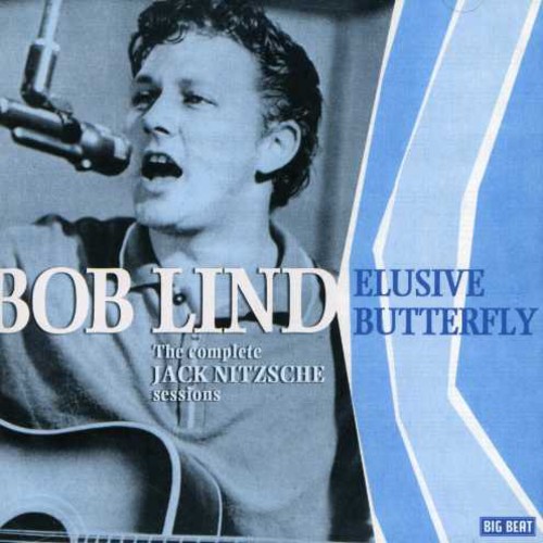 Bob Lind - Elusive Butterfly-Complete 1966 Jack Nitzsche Sess [Import]