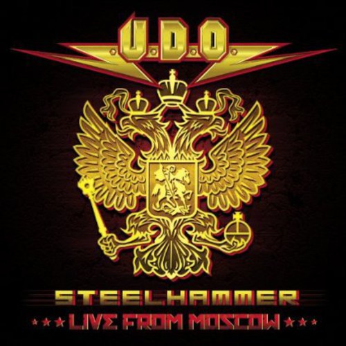 U.D.O. - Steelhammer Live from Moscow