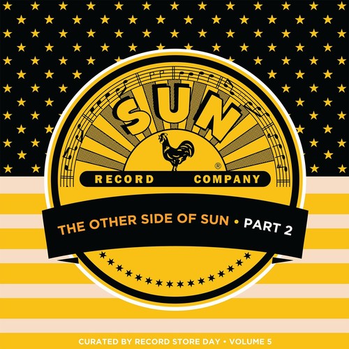 Other Side Of Sun (part 2): Sun Records Curated by RSD 5