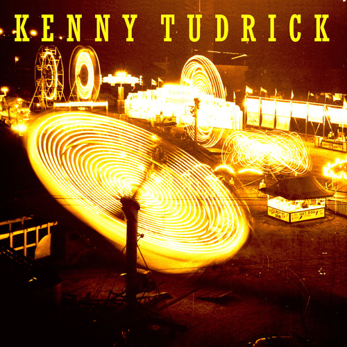 Kenny Tudrick - Church Hill Downs / Fairgrounds [Yellow & Black Swirl Vinyl Single]