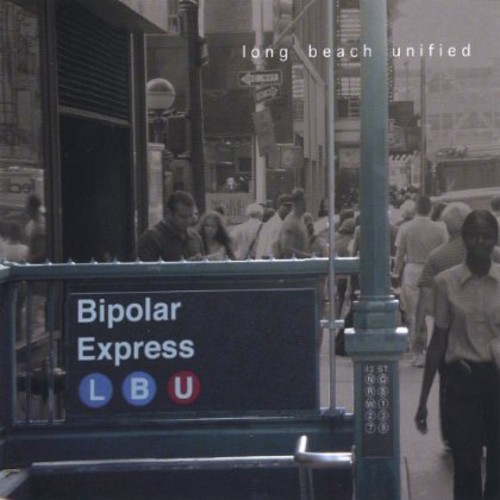 Long Beach Unified - Bipolar Express