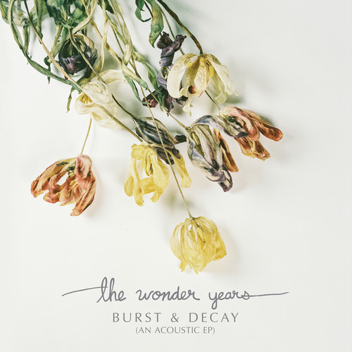 The Wonder Years - Burst & Decay EP [Limited Edition Purple Vinyl]
