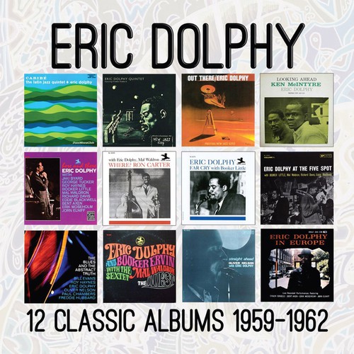 Eric Dolphy - Twelve Classic Albums: 1959-1962