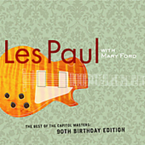 Les Paul - Best of: 90th Birthday Edition